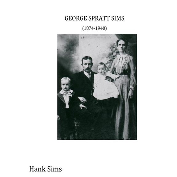 George Spratt Sims (Paperback)