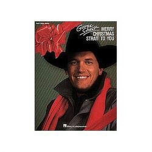 Strait Merry Christmas Strait to You