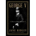 thumbnail image 1 of George V: Never a Dull Moment, (Hardcover), 1 of 1
