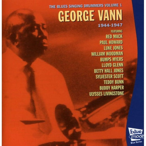 George Vann - George Vann: Vol. 1-Vann: Blues Singing Dru [CD]