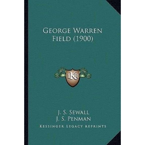 George Warren Field (1900) Paperback