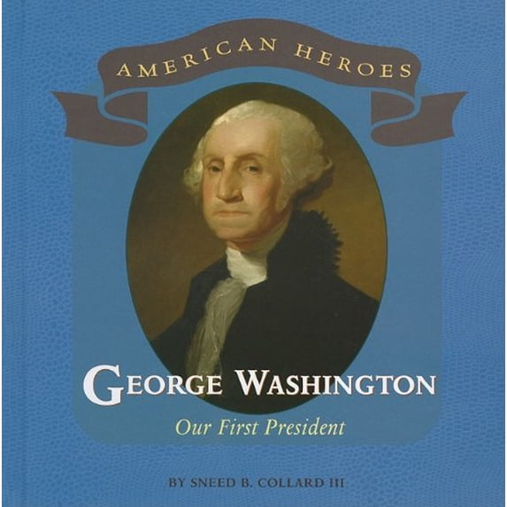Pre-Owned George Washington (Hardcover) 9780761440604