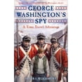 thumbnail image 1 of Pre-Owned George Washington's Spy (Hardcover) 0545104874 9780545104876, 1 of 1