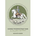 thumbnail image 1 of Pre-Owned George Washington's War: In Caricature and Print (Hardcover) 1906502536 9781906502539, 1 of 1
