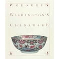 thumbnail image 1 of Pre-Owned George Washington's Chinaware (Hardcover) 0810917793 9780810917798, 1 of 1