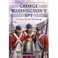 thumbnail image 1 of Pre-Owned George Washington's Spy (Paperback) 0545104882 9780545104883, 1 of 1
