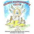 thumbnail image 1 of Pre-Owned George Washington's Teeth (Paperback) 0312376049 9780312376048, 1 of 1