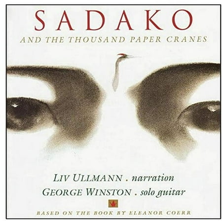 George Winston - Sadako and the Thousand Paper Cranes Soundtrack - Music & Performance - CD