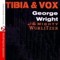 thumbnail image 1 of George Wright - Tibia & Vox - Easy Listening - CD, 1 of 1