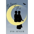 thumbnail image 1 of George and Louise Believe in Me, Book 3, (Paperback), 1 of 1