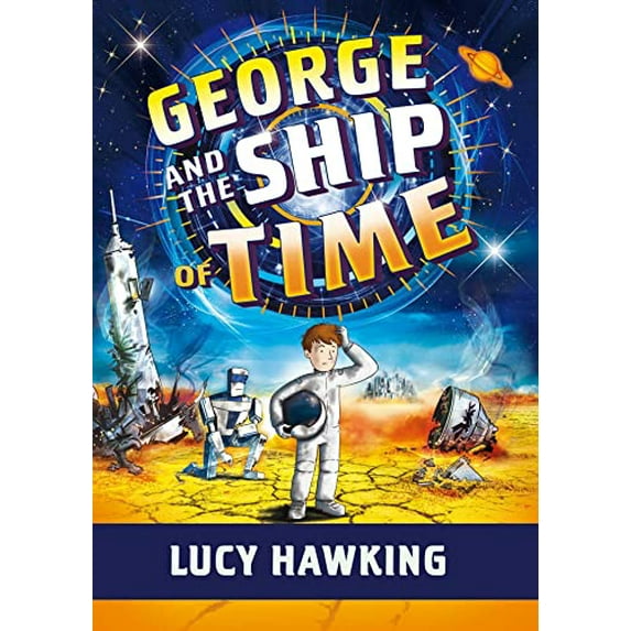 Pre-Owned George and the Ship of Time (Paperback) 1534437312 9781534437319