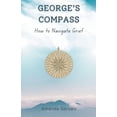 thumbnail image 1 of George's Compass, (Paperback), 1 of 1