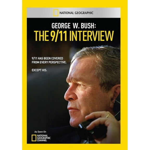George w. Bush: The 9 / 11 Interview (DVD), National Geographic, Documentary