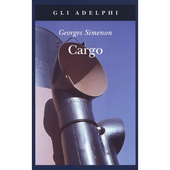 Georges Simenon,Marco Bevilacqua Cargo (Paperback)