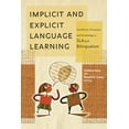 thumbnail image 1 of Georgetown University Round Table on Lan Implicit and Explicit Language Learning: Conditions, Processes, and Knowledge in SLA and Bilingualism, (Paperback), 1 of 1
