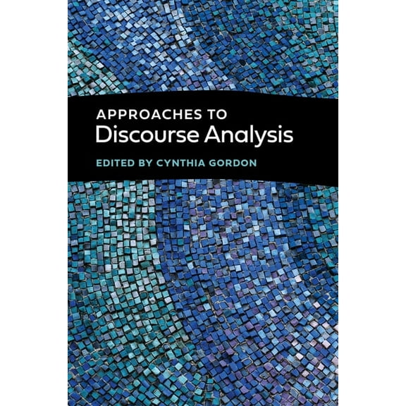 Georgetown University Round Table on Lan Approaches to Discourse Analysis, (Paperback)