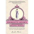 thumbnail image 1 of Pre-Owned Georgette Heyer's Regency World (Paperback) 1402241364 9781402241369, 1 of 1