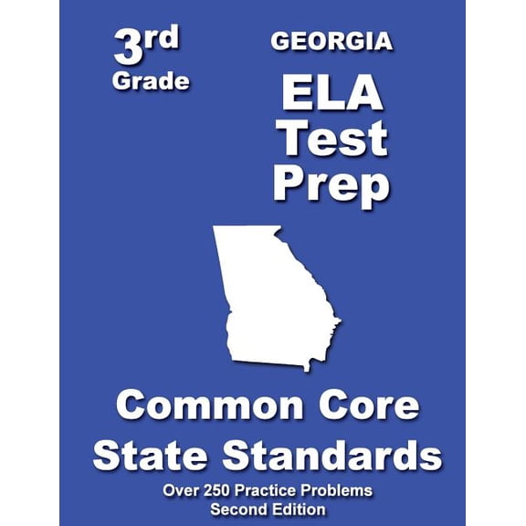 Georgia 3rd Grade ELA Test Prep: Common Core Learning Standards, (Paperback)