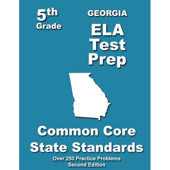Georgia 5th Grade ELA Test Prep: Common Core Learning Standards, (Paperback)