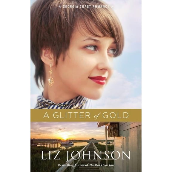 Georgia Coast Romance: Glitter of Gold (Hardcover)