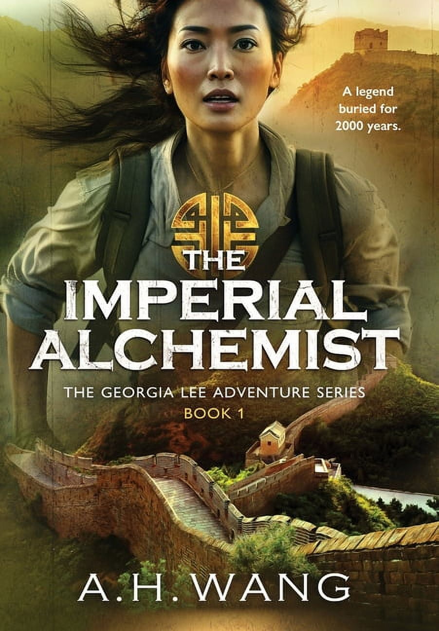 Georgia Lee Adventure The Imperial Alchemist, Book 1, (Hardcover)