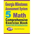 thumbnail image 1 of Georgia Milestones Assessment System 5: Abundant Math Skill Building Exercises, (Paperback), 1 of 1