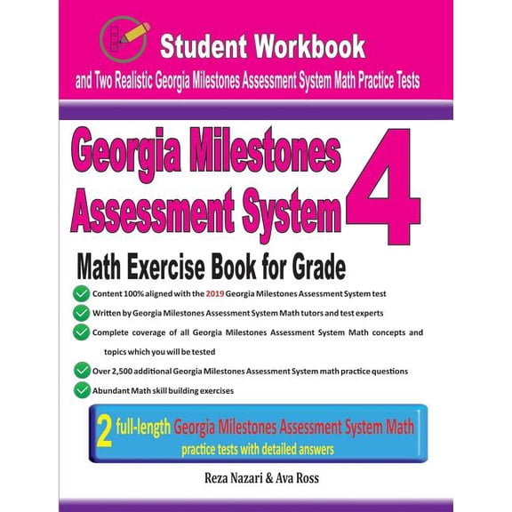 Georgia Milestones Assessment System Math Exercise Book for Grade 4: Student Workbook and Two Realistic Gmas Math Tests, (Paperback)