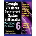 thumbnail image 1 of Georgia Milestones Assessment System Mathematics Workbook for Grade 6: Step-By-Step Guide to Preparing for the GMAS Math, (Paperback), 1 of 1