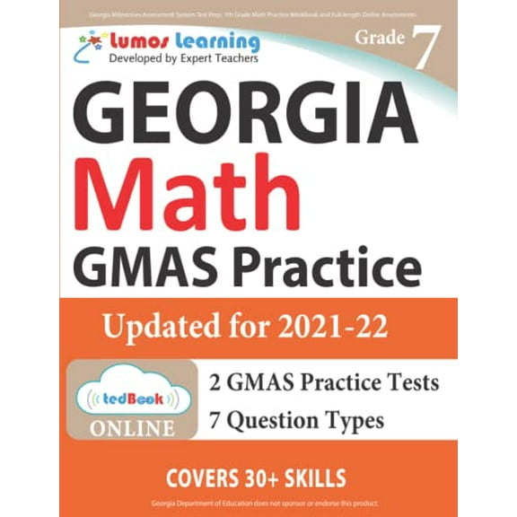 Pre-Owned Gmas by Lumos Learning Georgia Milestones Assessment System Test Prep: 7th Grade Math Practice Workbook and Full-length Online Assessments: GMA, Book 9, (Paperback)