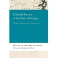 thumbnail image 1 of Georgia Open History Library Colonial Records of the State of Georgia: Volume 31: Trustees Letter Book, 1745-1752, (Hardcover), 1 of 1