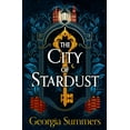 thumbnail image 1 of Georgia Summers: The City of Stardust (Hardcover), 1 of 2