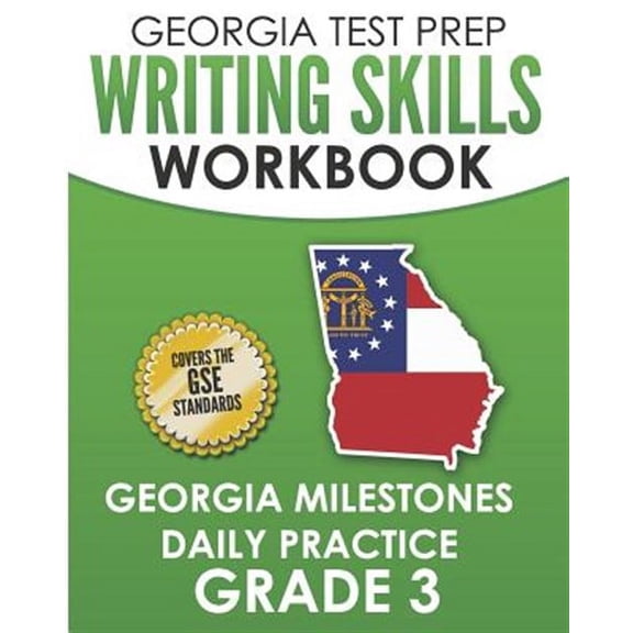 GEORGIA TEST PREP Writing Skills Workbook Georgia Milestones Daily Practice Grade 3: Preparation for (Paperback) by G Hawas