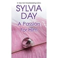 thumbnail image 1 of Pre-Owned A Passion for Him (Mass Market Paperback) 0758217625 9780758217622, 1 of 1