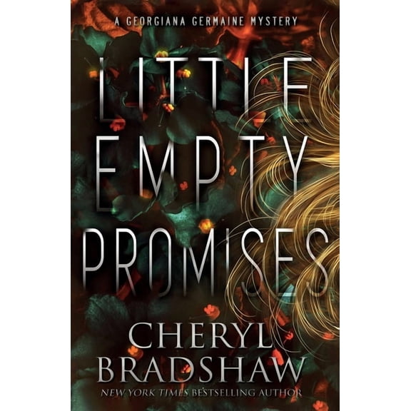 Georgiana Germaine Little Empty Promises, Book 10, (Paperback)