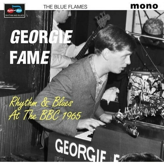 Georgie Fame & The Blue Flames - Rhythm & Blues At The BBC 1965 - Vinyl