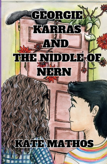 Georgie Karras and the Niddle of Nern, (Paperback)