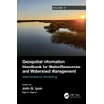 thumbnail image 1 of Geospatial Information Handbook for Water Resources and Watershed Management, Volume II: Methods and Modelling, (Paperback), 1 of 1