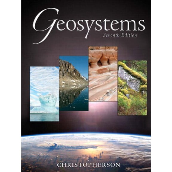 Pre-Owned Geosystems: An Introduction to Physical Geography [With CDROM and Access Code] (Hardcover) 0136005985 9780136005988