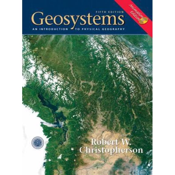 Pre-Owned Geosystems Animation Edition (Hardcover) 0131441965 9780131441965
