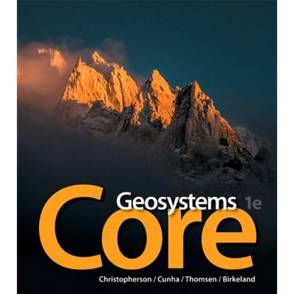 Pre-Owned Geosystems Core (Paperback) 0321834747 9780321834744