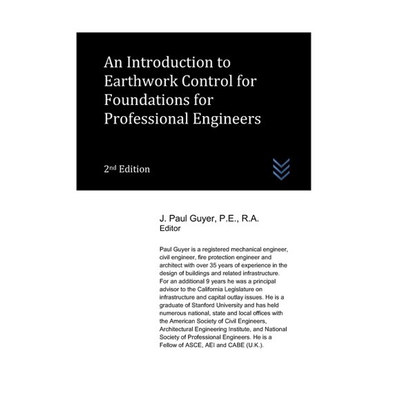 Geotechnical Engineering: An Introduction to Earthwork Control for Foundations for Professional Engineers (Paperback)