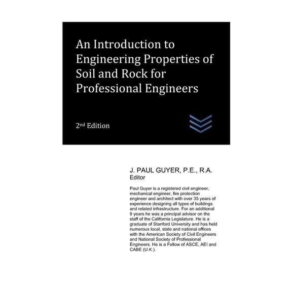 Geotechnical Engineering: An Introduction to Engineering Properties of Soil and Rock for Professional Engineers (Paperback)