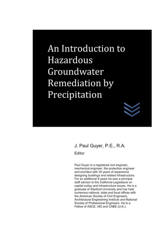 Geotechnical Engineering: An Introduction to Hazardous Groundwater Remediation by Precipitation (Paperback)