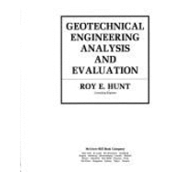 Pre-Owned Geotechnical Engineering Analysis and Evaluation (McGraw-Hill Series in Geotechnical Engineering) (Hardcover) 0070313105 9780070313101