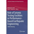 thumbnail image 1 of Geotechnical, Geological and Earthquake  Role of Seismic Testing Facilities in Performance-Based Earthquake Engineering: Series Workshop, Book 22, (Hardcover), 1 of 1