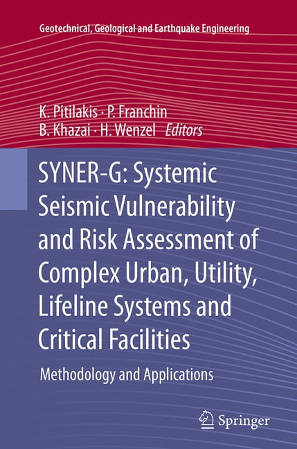 Geotechnical, Geological and Earthquake Syner-G: Systemic Seismic ...