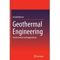 thumbnail image 1 of Geothermal Engineering: Fundamentals and Applications, (Paperback), 1 of 1
