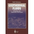 thumbnail image 1 of Geothermal Fluids: Chemistry and Exploration Techniques, (Paperback), 1 of 1