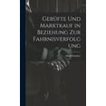 thumbnail image 1 of Gerüfte Und Marktkauf in Beziehung Zur Fahrnisverfolgung (Hardcover), 1 of 1