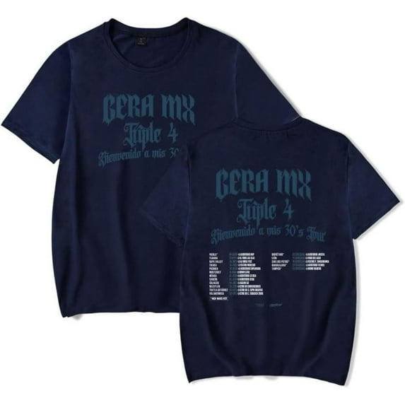Gera MX Triple 4 Bienvenido a mis 30’s Tour Merch Short Sleeve T-shirt Unisex Fashion Crew Neck Top